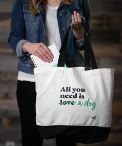 "All you need is a dog" tote bag