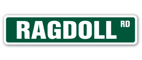 "Ragdoll Road" novelty sign