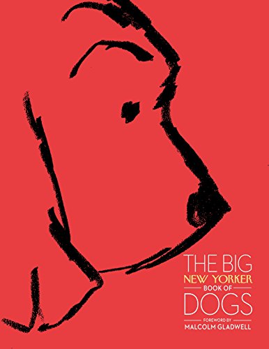 "The Big New Yorker Book of Dogs" book gift for dog lovers