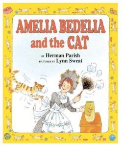 "Amelia Bedelia and the Cat"