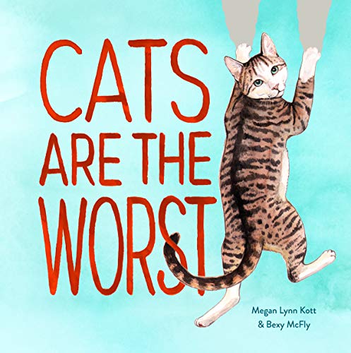"Cats Are The Worst" cover