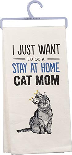 "I Just Want to be a Stay at Home Cat Mom" tea towel